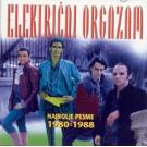 ELEKTRICNI ORGAZAM - Najbolje pesme 1980 - 1988 (CD)